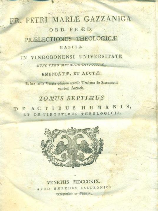 Praelectiones theologicae. Tomus 7-8-9 - Petri Maria Gazzaniga - 4