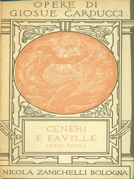 Opere XI. Ceneri e faville - Giosuè Carducci - copertina