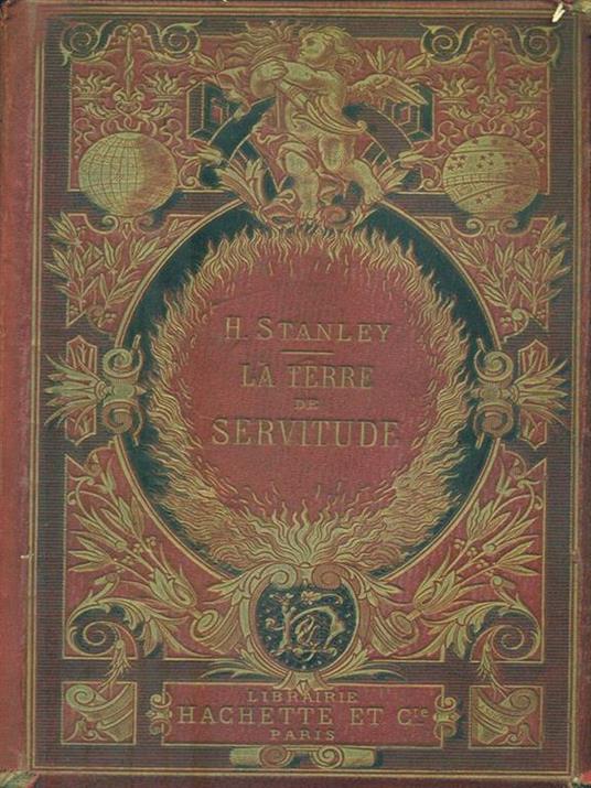 La terre de servitude - Henry Morton Stanley - 3