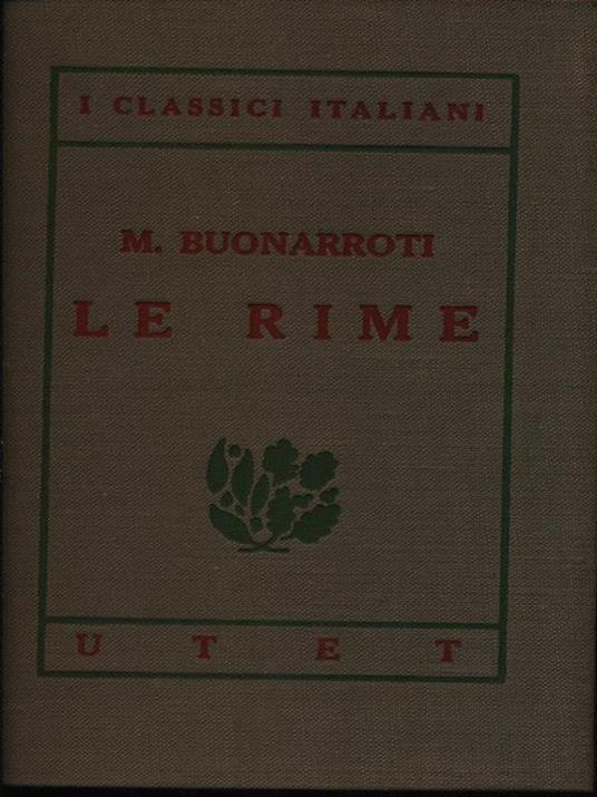 Le rime - Michelangelo Buonarroti - copertina