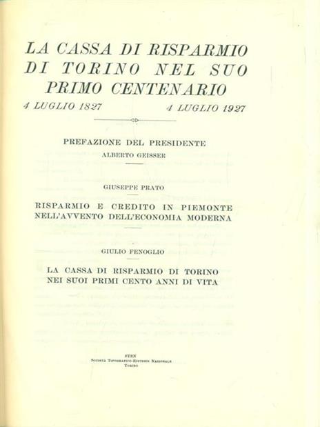 La Cassa di Risparmio di Torino nel suo primo centenario 1827-1927 - 2