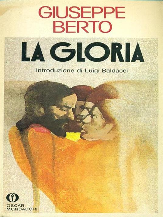 La gloria La gloria - Giuseppe Berto - copertina