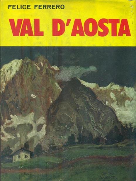 Val D'Aosta - Felice Ferrero - 2