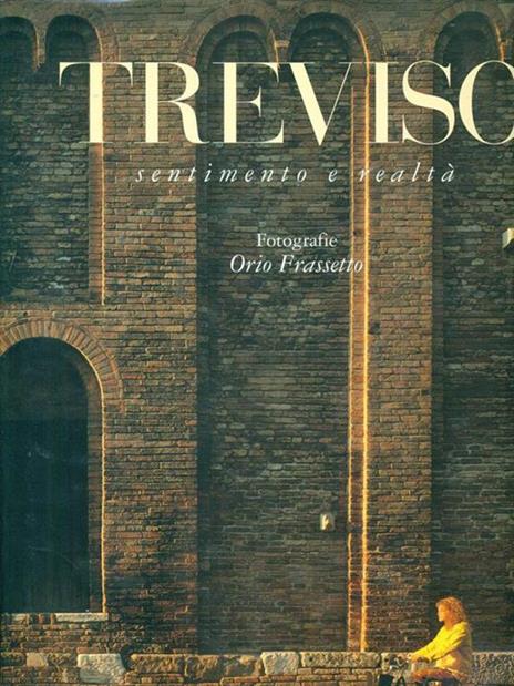 Treviso Sentimento e realtà - O. Frassetto - copertina