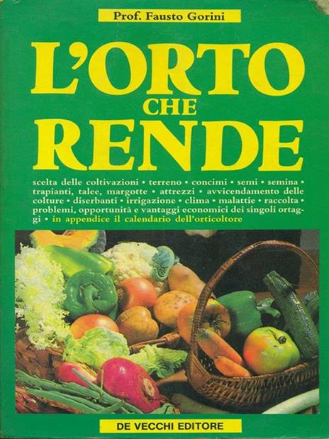 L' orto che rende - Fausto Gorini - copertina