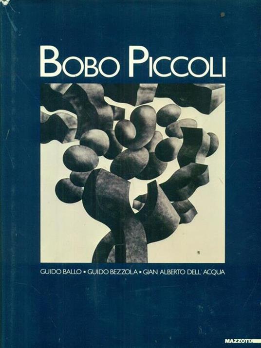 Bobo Piccoli. Ediz. illustrata - Guido Ballo,Guido Bezzola,G. Alberto Dell'Acqua - 4