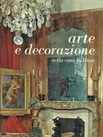 Arte e decorazione nella casa italiana