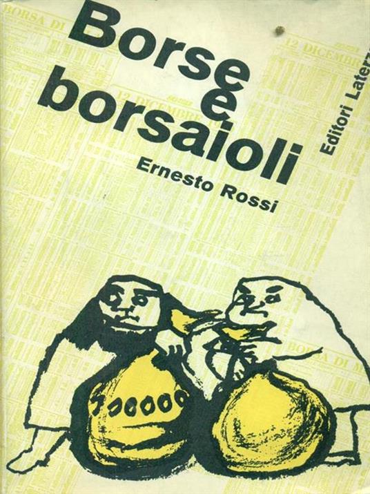 Borse e borsaioli - Ernesto Rossi - 4