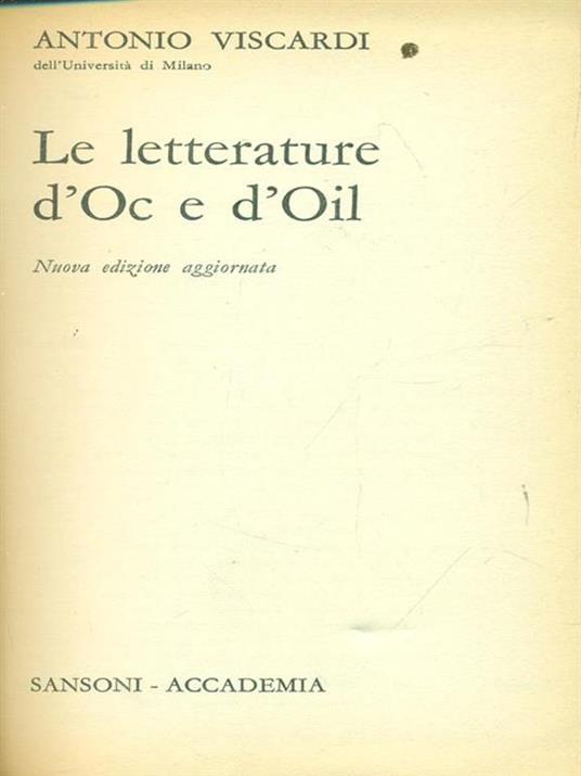 Le  letterature d'oc e d'oil - Antonio Viscardi - copertina