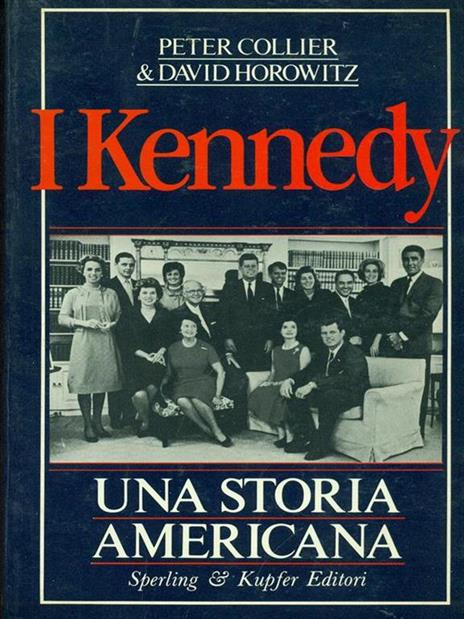 I  Kennedy. Una storia americana -   - 2