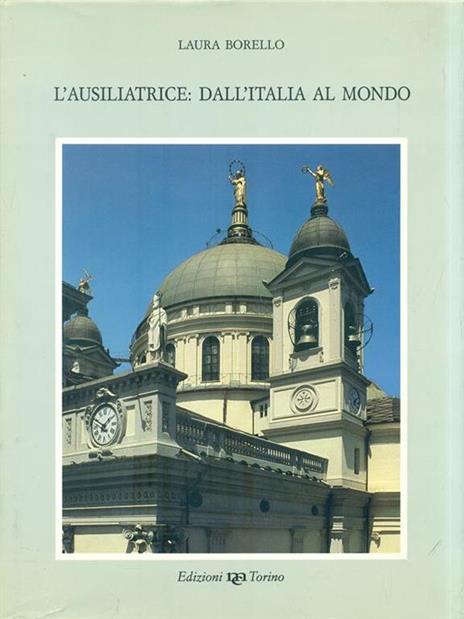 L' ausiliatrice: dall'Italia al mondo - Laura Borello - copertina