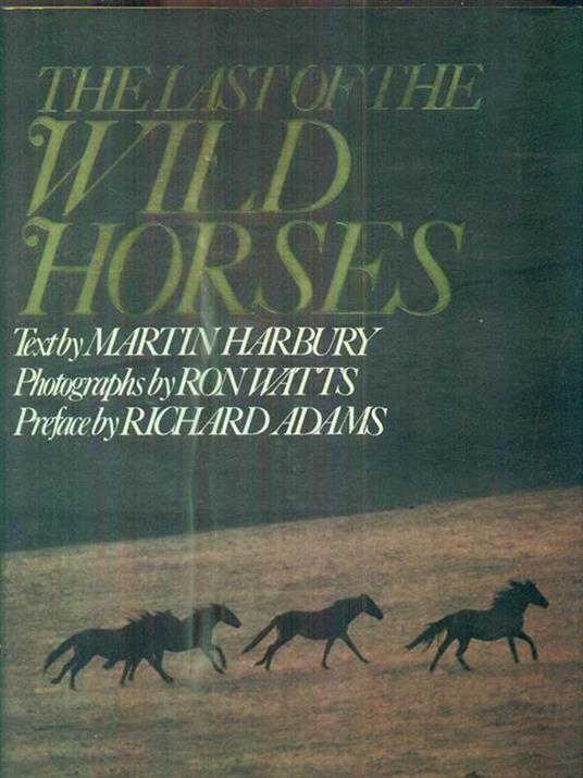 The Last of the Wild Horses - Martin Harbury - copertina