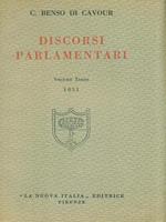 Discorsi Parlamentari. Volume terzo 1851