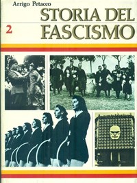 Storia del Fascismo. Volume 3 - Arrigo Petacco - Libro Usato - Curcio 