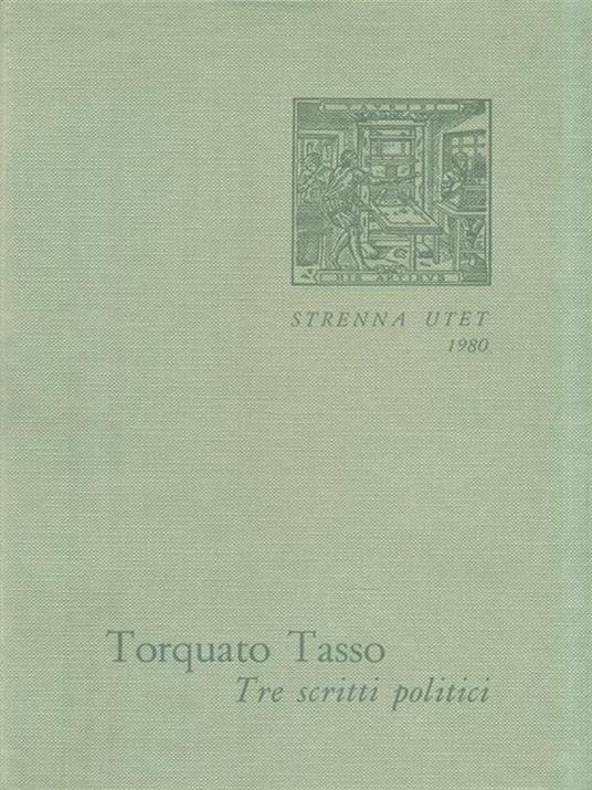 Tre scritti politici - Torquato Tasso - copertina