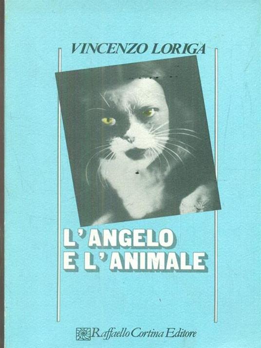 L' angelo e l'animale - Vincenzo Loriga - copertina