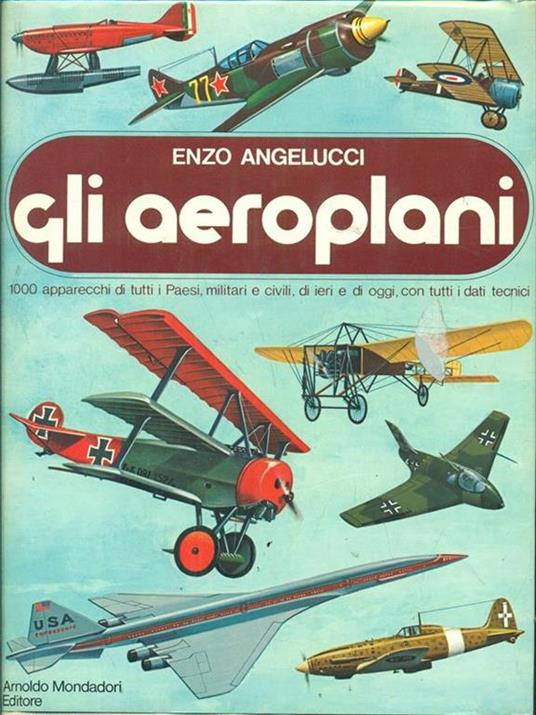 Gli aeroplani - Enzo Angelucci - copertina