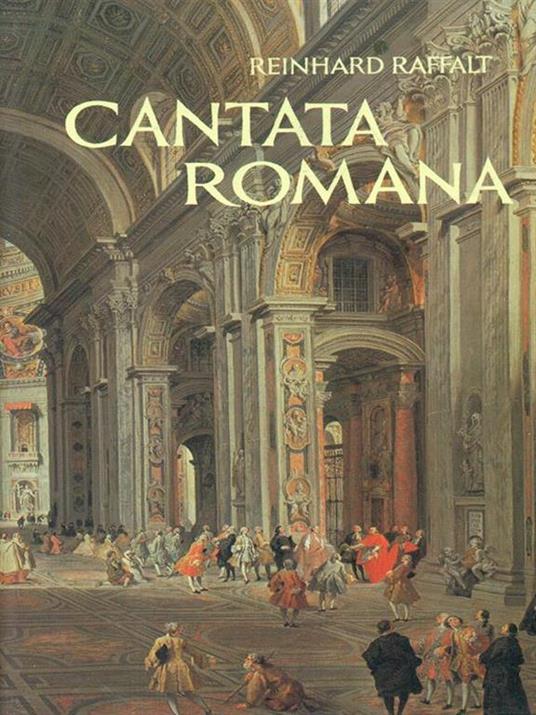 Cantata romana - Reinhard Raffalt - 3