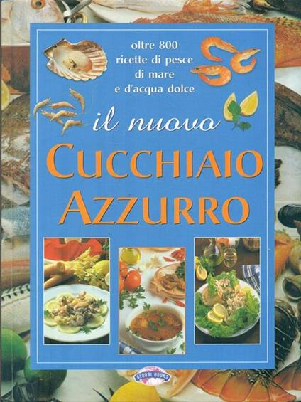 Il nuovo cucchiaio azzurro - Silvana Franconeri - copertina