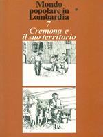 Mondo popolare in Lombardia 7 Cremona e il suo territorio