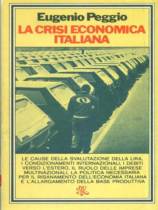 La crisi economica italiana - Eugenio Peggio - 3