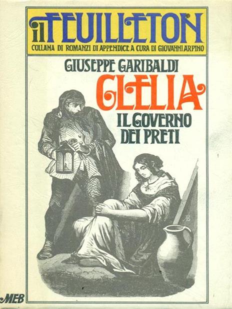 Clelia. Il governo dei preti - Giuseppe Garibaldi - copertina