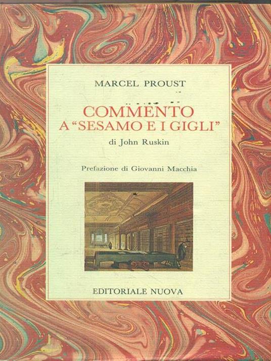 Commento a "sesamo e i gigli" - Marcel Proust - 4