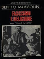 Fascismo e religione con Vita di Arnaldo