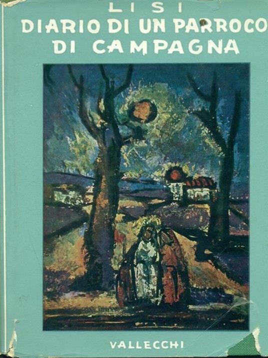 Diario di un parroco di campagna - Nicola Lisi - Libro Usato - Vallecchi -  | IBS