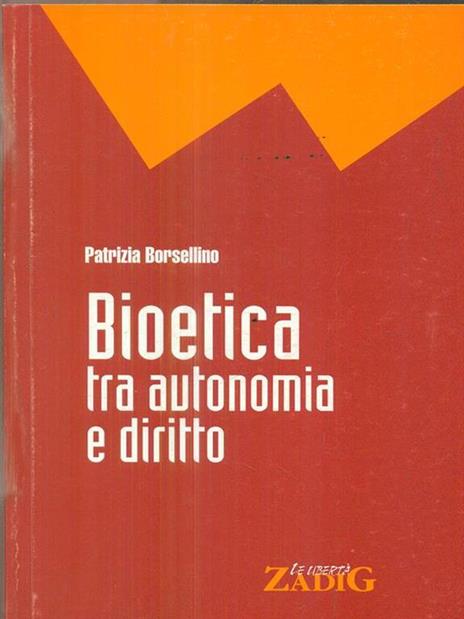 Bioetica tra autonomia e diritto - Patrizia Borsellino - copertina