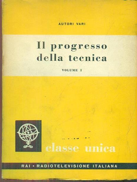 Il  pregresso della tecnica. Volume 1 - 2