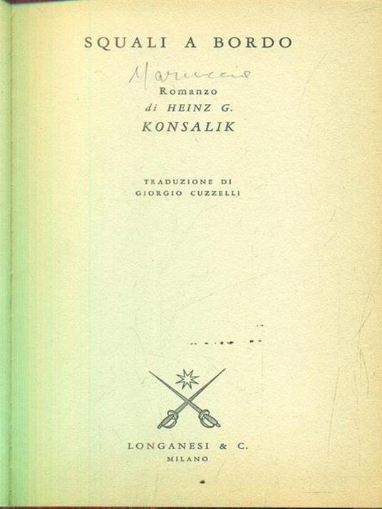 Squali a bordo - Heinz G. Konsalik - copertina