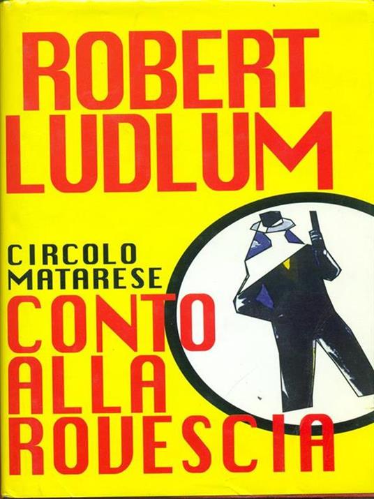 Conto alla rovescia - Robert Ludlum - copertina