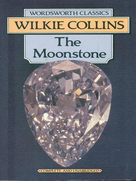 The Moonstone - Wilkie Collins - 3