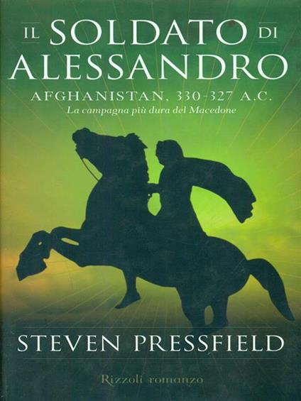 Il soldato di Alessandro - Steven Pressfield - copertina