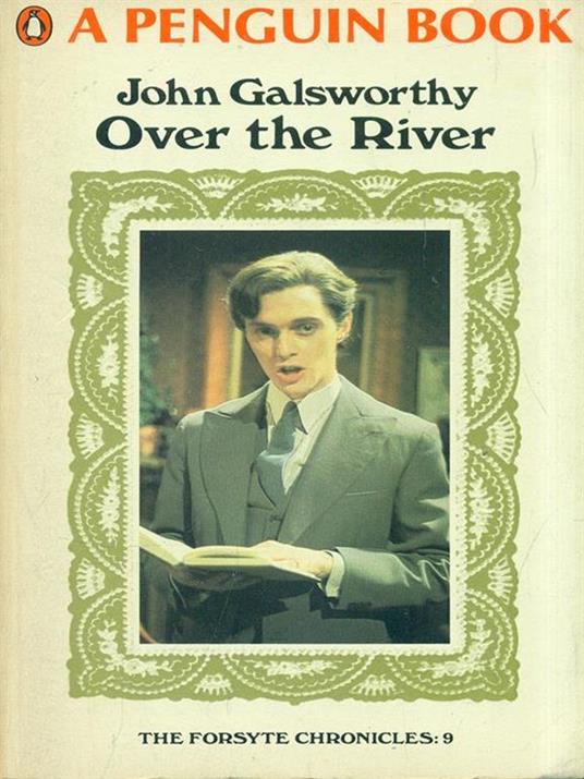 Over the River - John Galsworthy - copertina