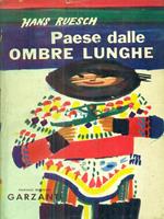 Paese dalle ombre lunghe