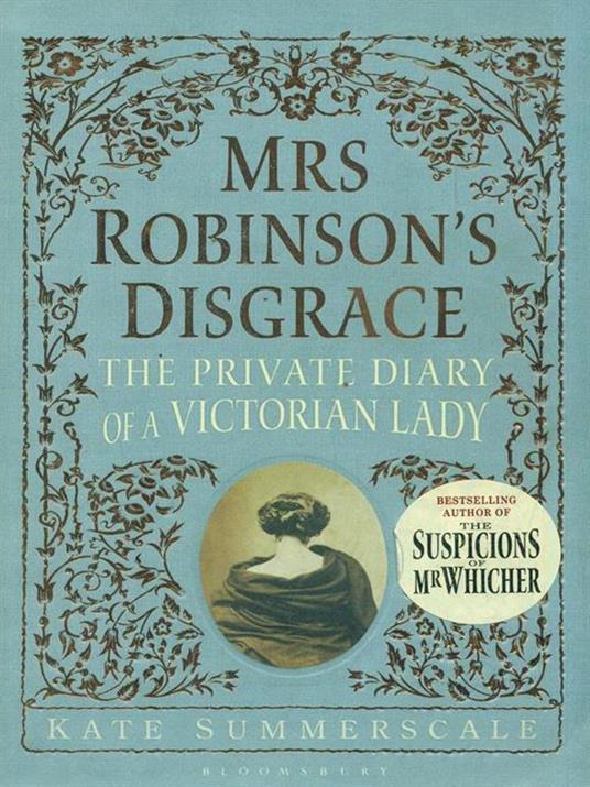 The private diary of a victorian lady - Mrs Robinson's Disgrace - copertina