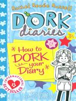 Dork diaries: How to dork your diary