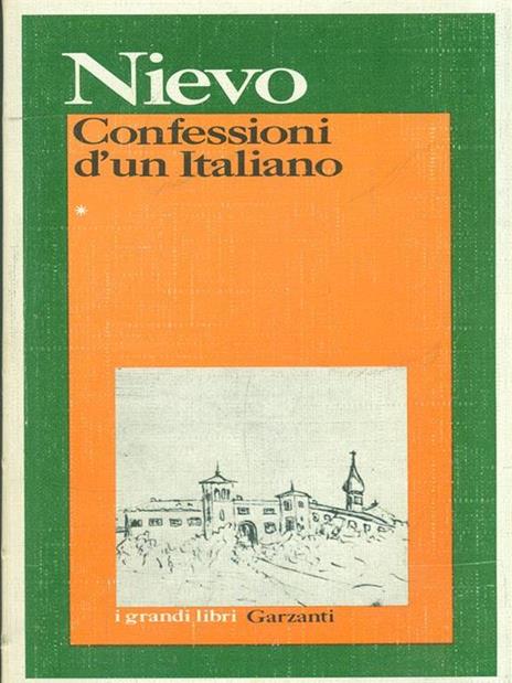 Confessioni d'un italiano. Volume 1 - Ippolito Nievo - 3