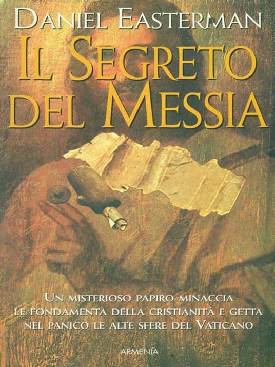 Il segreto del Messia - Daniel Easterman - copertina