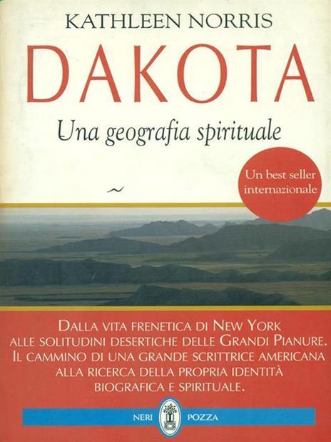 Dakota. Una geografia spirituale - Kathleen Norris - 3