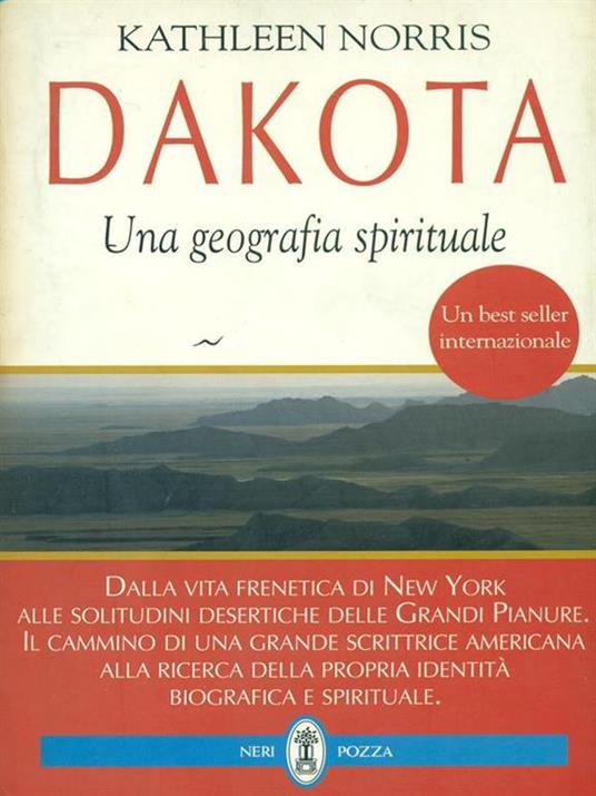 Dakota. Una geografia spirituale - Kathleen Norris - 4