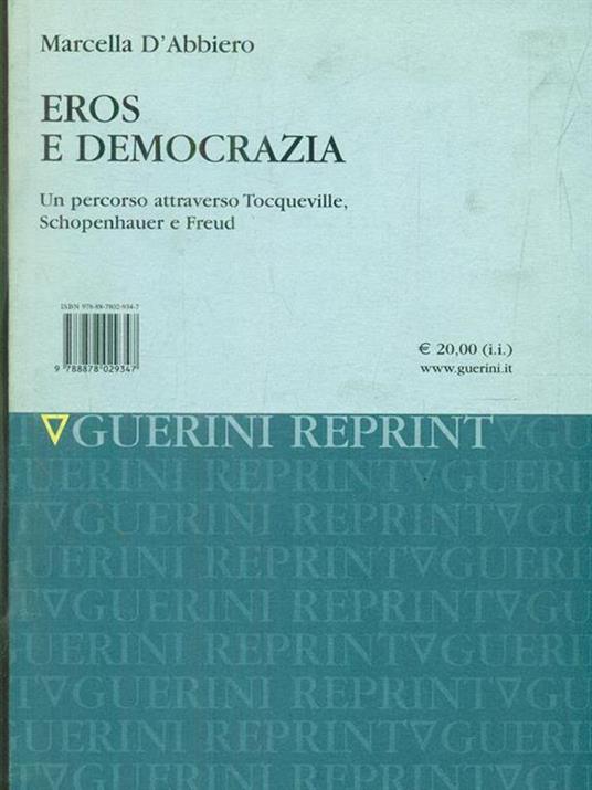 Eros e democrazia. Un percorso attraverso Tocqueville, Schopenhauer e Freud - Marcella D'Abbiero - copertina