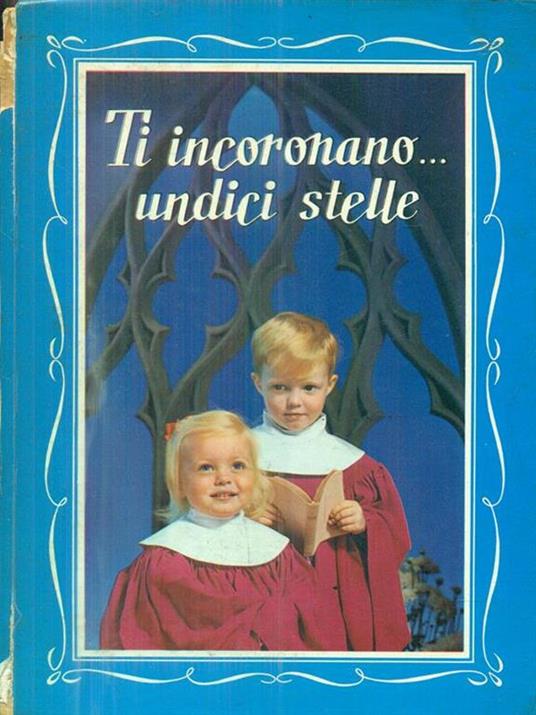 Ti incoronano undici stelle - Agostino Poma - copertina