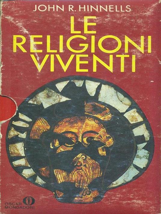 Le religioni viventi. 2 Volumi - John R. Hinnells - copertina