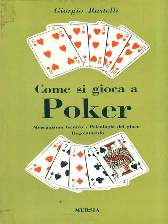 Come si gioca a poker - Giorgio Rastelli - 4