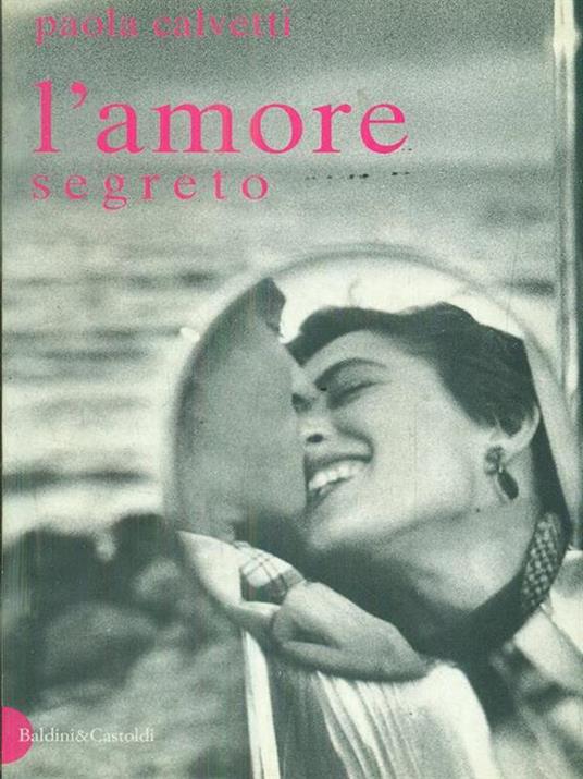 L' amore segreto - Paola Calvetti - copertina