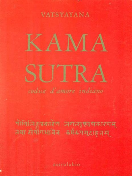 Kama sutra. Codice d'amore indiano - Mallanaga Vatsyayana - copertina