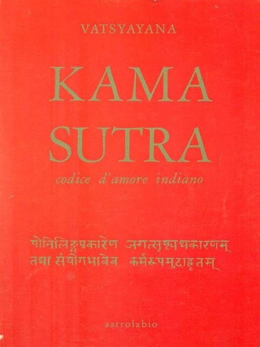 Kama sutra. Codice d'amore indiano - Mallanaga Vatsyayana - 3